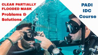 Clearing Mask Scuba Diving 🥽Partially Flooded - Problems Solutions • PADI IDC Course