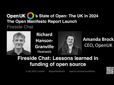 Fireside Chat "Lessons learned in funding of open source" Richard Hanson-Granville, Amanda Brock