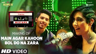 T-Series Mixtape : Making of Main Agar Kahoon/Bol Do Na Zara Song | Armaan Malik &amp; Jonita Gandhi