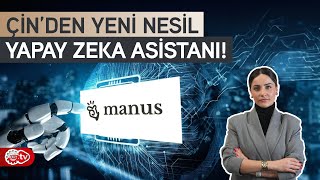 Çin İlk Tam Otonom Yapay Zeka Aracını Tanıttı! | Manus Ai Nedir? | Tek
