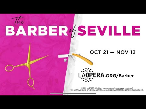 Scenes from THE BARBER OF SEVILLE | Gioachino Rossini | LA Opera Season 2023/ 24