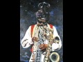 Rahsaan Roland Kirk - Three for the Festival (live ...