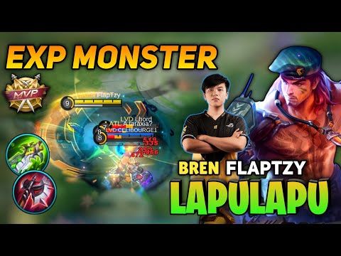 BREN FlapTzy Lapu Lapu EXP Lane Mosnter [ Lapu Lapu Best Build Top Global ] - Mobile Legends