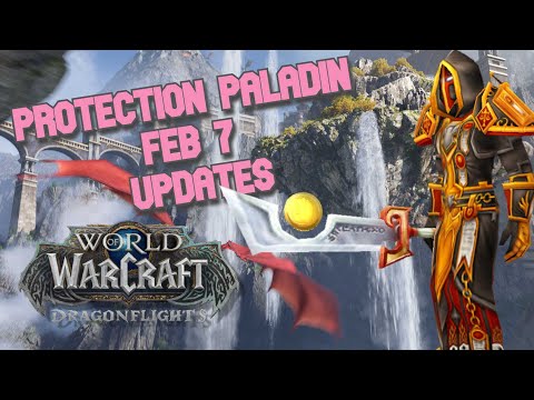 Protection Paladin Feb 7 update
