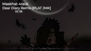 Download lagu DJ DEAR DIARY JEDAG JEDUG REMIX [PLAT JMK] BY MASKHAT mp3
