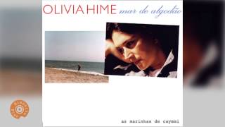 Olivia Hime (Mar de Algodão) - O Mar