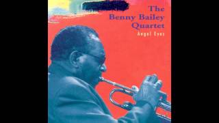 Benny Bailey — Angel Eyes