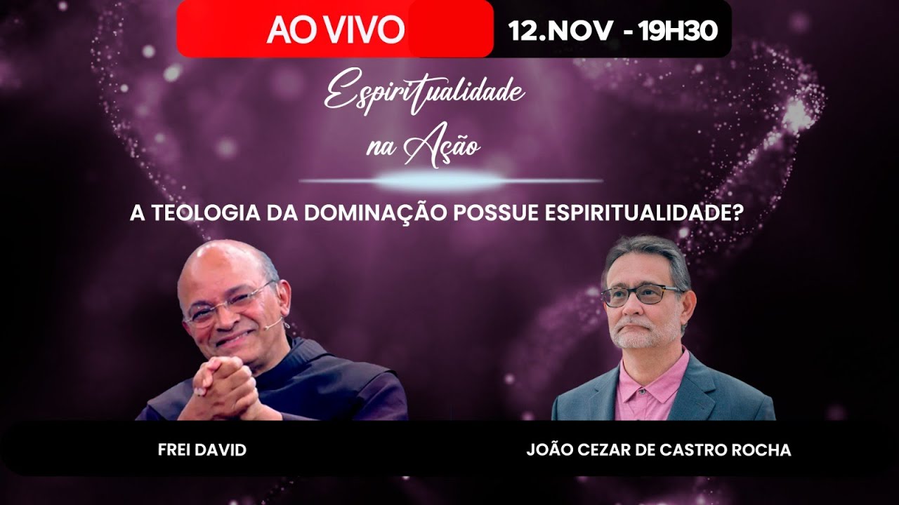 A TEOLOGIA DA DOMINAÇÃO POSSUE ESPIRITUALIDADE? - ESPIRITUALIDADE NA AÇÃO  AO VIVO