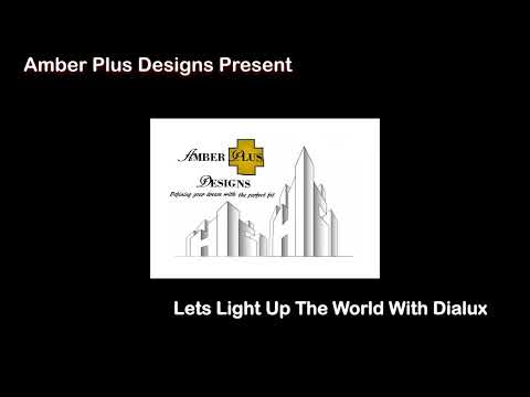 Let's Light Up The World With Dialux Evo  - EP01