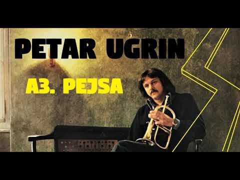 Petar Ugrin ‎– Pejsa