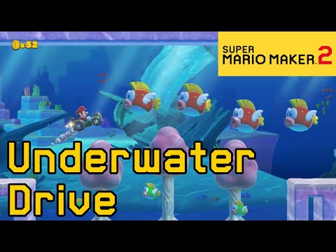 Super Mario Maker 2 - Awesome "Underwater Drive" Level
