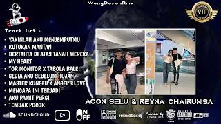 Download lagu DUGEM YAKINLAH AK MENJEMPUTMU X MY HEART SPESIAL REQUEST ACON SELU X REYNA CHAIRUNISA VVIP 2026 mp3