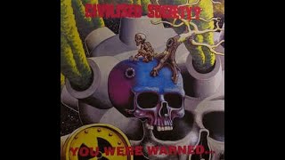 Civilised Society? ‎– You Were Warned... 2XLP (1990) [VINYL RIP] *HQ AUDIO* *RE-ENGINEERED*