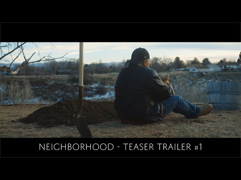 TEASER TRAILER - Neighborhood (2020)