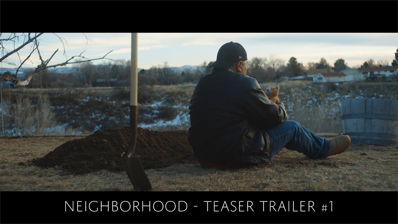 TEASER TRAILER - Neighborhood (2020)