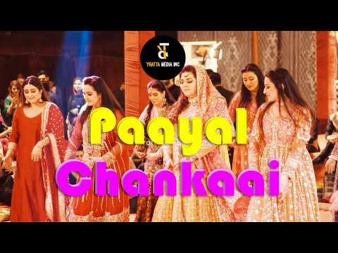 Payal Chankaai | Bride Mehndi Dance | Yratta Media | Ramsha