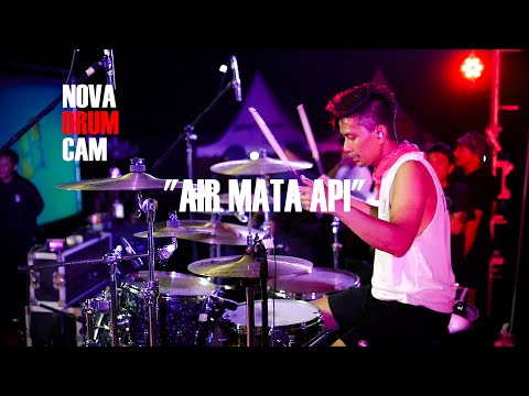 Nova Drum Cam - "Scared Of Bums - Air Mata Api" (Footage Video)