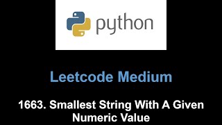 YouTube video 'Leetcode 1663. Smallest String With A Given Numeric Value (greedy)'