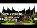 Ayam Den Lapeh Lagu Daerah Sumatra Barat