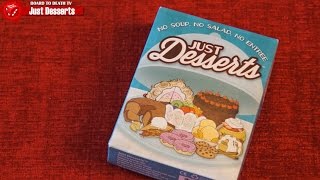 Just Desserts - Board to Death Review