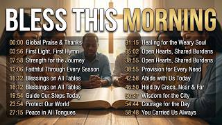 Thank You God for Another Day | Top Christian Worship Songs &amp; Morning Devotion