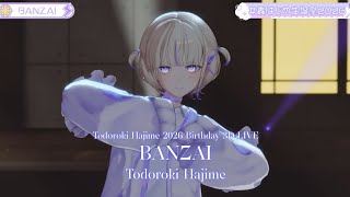 Todoroki Hajime ♬BANZAI @轟はじめ生誕祭2026