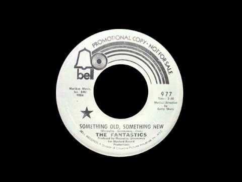 The Fantastics - Something Old, Something New