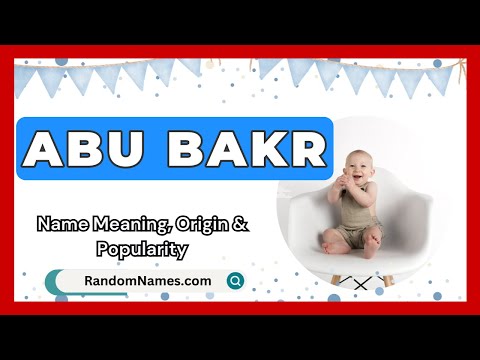 Abu Bakr - Baby Boy Name Meaning, Origin & Popularity - RandomNames.com