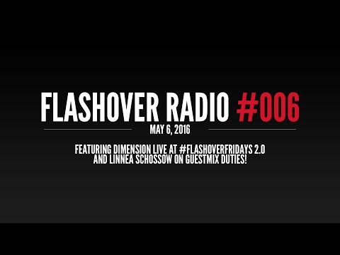 Flashover Radio #006 [Podcast] - May 6, 2016