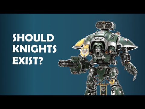Should Knights be an Army in 10th? - 10th Edition Warhammer 40k