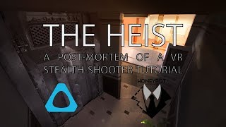 The Heist - Post Mortem