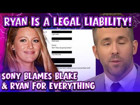 Ryan Reynolds Interference DESTROYS Blake Lively's Case - SONY EXECS Blame Lively for Ruining Film