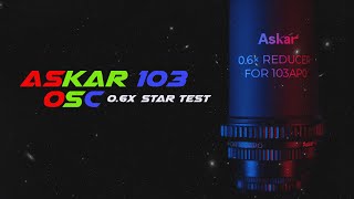 Askar103 F4 OSC Star Test. My Results are in!!