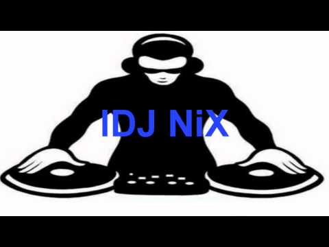 lDJ NiX - Quick Mix