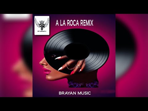 AFRO HOUSE A LA ROCA - REMIX - BRAYAN MUSIC 🔥🚀