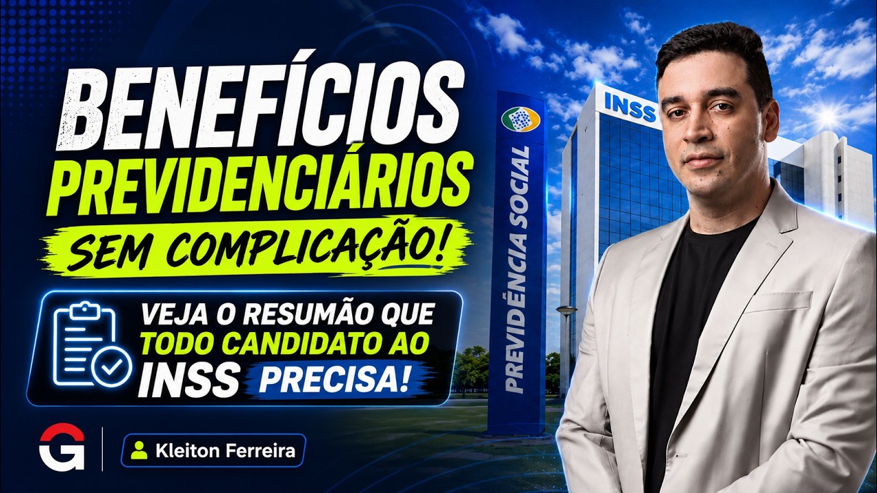 Concurso INSS | DOMINE Benefícios Previdenciários com Este Resumão Completo!