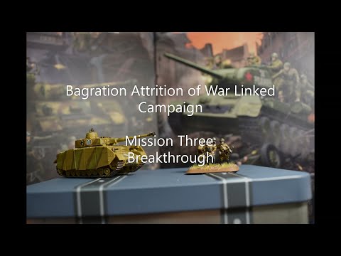 Flames of War Battle Report Bagration Attrition of War Mission Three Breakthrough