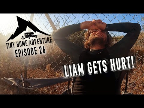Tiny Home Adventure S3:E26 - LIAM GETS HURT, Surfing Cerittos, Paragliding, Baja road trip,