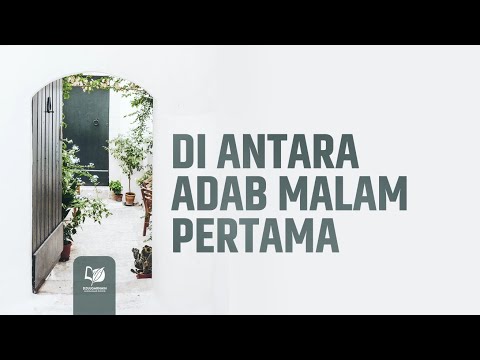 Di Antara Adab Malam Pertama