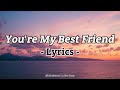 You Re My Best Friend Heartfelt Song About Friendship Loyalty Official Lyric Video
