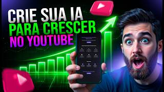 Como Criar Sua Própria IA Para Crescer no YouTube (Sem Programar)