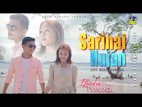 IFANDRA ft TYANANDA | SARINAI HUJAN [Official Music Video] Duet Minang Terbaru 2020