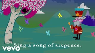 The Rainbow Collections - Sing a Song of Sixpence (Official Lyric Video)
