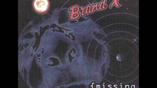 Brand X - Why Won´t You Lend Me Yours