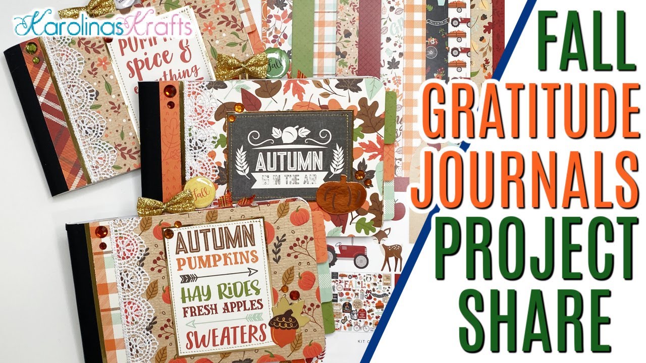 Fall Gratitude Journals Project Share using My Favorite Fall Collection Kit
