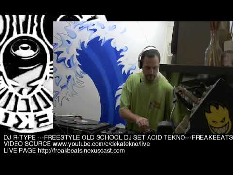 ACID TEKNO FREESTYLE MIX BY R-TYPE (130 to 170 bpm)