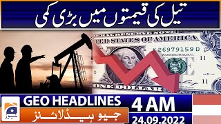 Geo News Headlines 4 AM - Big News - Oil price -PM Shehbaz - Ishaq Dar -Imran Khan PTI | 24 Sep 2022