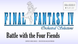 Final Fantasy IV - Battle with the Four Fiends (The Dreadful Fight) Orchestral Remix