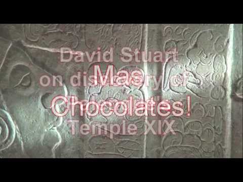 Mas Chocolates - David Stuart describes the discovery of Palenque's Temple XIX