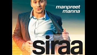SIRAA  Manpreet Manna  Latest Punjabi Song 20222  